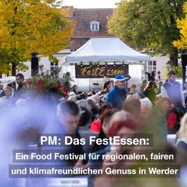 PM: Das FestEssen: Ein Food Festival für regionalen, fairen und klimafreundlichen Genuss in Werder